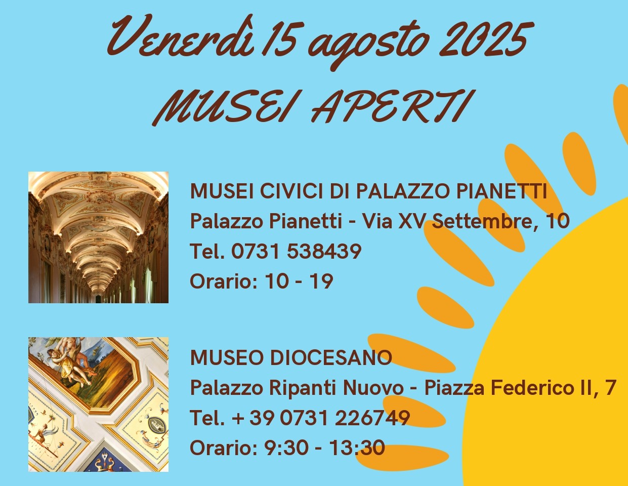 Locandina aperture Ferragosto 2025 Locandina aperture Ferragosto 2025