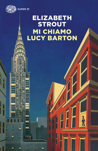 Mi chiamo Lucy Barton Due edifici di una metropoli