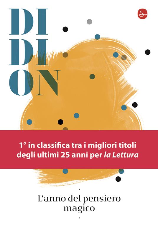 L'anno del pensiero magico L'anno del pensiero magico copertina libro