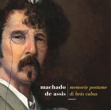 Memorie postume di Bras Cubas